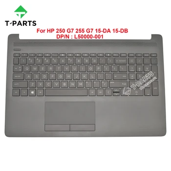 Оригинальный Новый L50000-001 Черный Для HP 250 G7 255 G7 15-DA 15-DB Подставка для рук Верхний Регистр клавиатуры C крышкой с Тачпадом US Keyboard